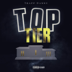 Top Tier (Explicit)