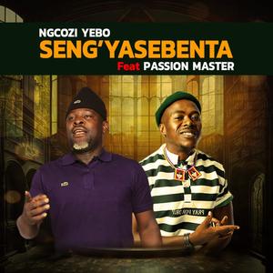 Sengiyasebenta (with Passion Master)