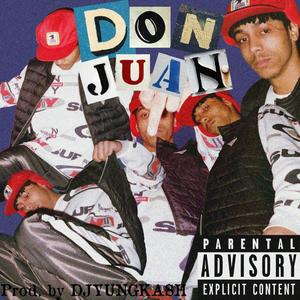 DON JUAN (Explicit)