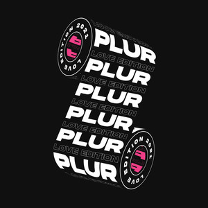 Plur, Love Edition 2021 (Explicit)