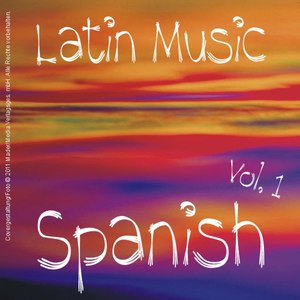 Latin Music - Spanish Vol. 1