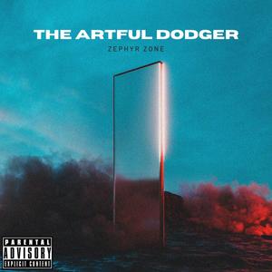 The Artful Dodger (Explicit)