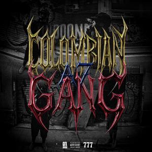 COLOMBIAN GANG (Explicit)