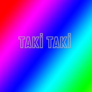 Taki Taki