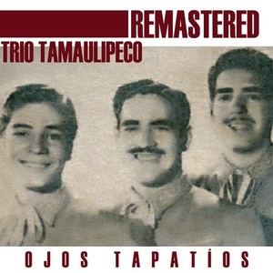 Ojos tapatíos (Remastered)