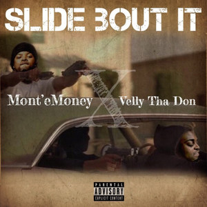 Slide Bout It (Explicit)