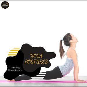 Yoga Postures - Morning Piano Sounds