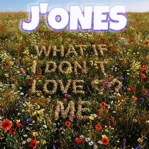 What If I Don't Love Me (feat. Ryini Beats)