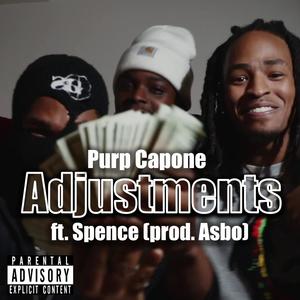 Adjustments (feat. OG Spence) [Explicit]