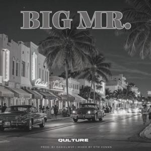 Big Mr. (Slowed Version) [Explicit]