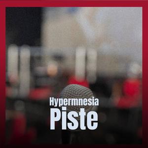 Hypermnesia Piste