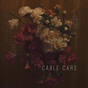 Cable Cars (feat. Raiza)