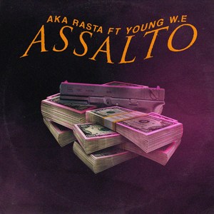 Assalto (Explicit)