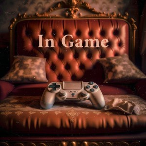 In Game (Explicit)