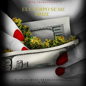 El Cuerpo Se Me Erize (Explicit)