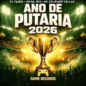 Ano Da Putaria 2026 (Explicit)