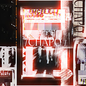 Chapo (Explicit)