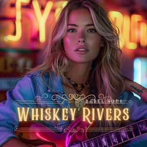 Whiskey Rivers