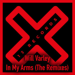 In My Arms (The Remixes)