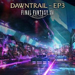 Final Fantasy XIV: Dawntrail - 3