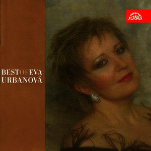 Best of Eva Urbanová (Arias from Aida, Don Carlos, Tosca, Turandot, Jenufa etc.)