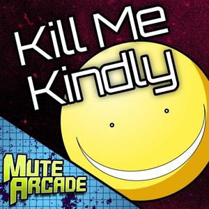 Kill Me Kindly