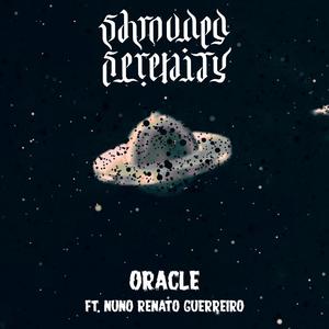 Oracle (feat. Nuno Renato Guerreiro) (Explicit)