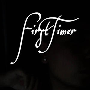 FirstTimer (Explicit)