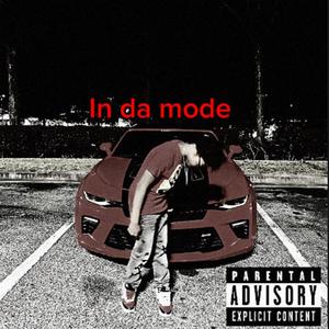 In da mode (Explicit)