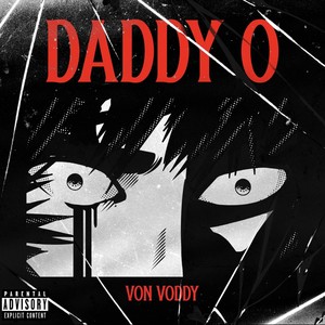 Daddy O (Explicit)