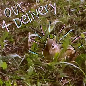 Out4Delivery (Explicit)