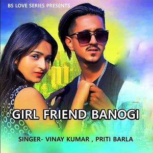 Girl Friend Banogi