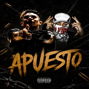 APUESTO (Explicit)