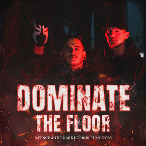 Dominate The Floor