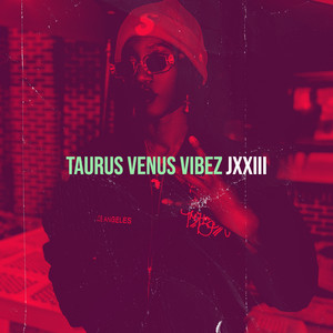 Taurus Venus Vibez