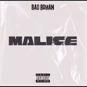 Malice (Explicit)