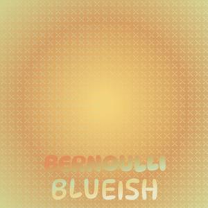 Bernoulli Blueish