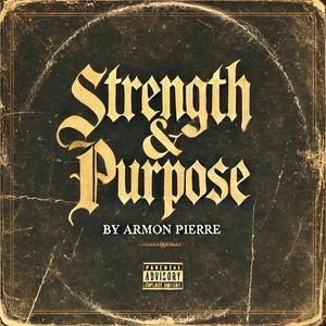 Strength & Purpose (Explicit)