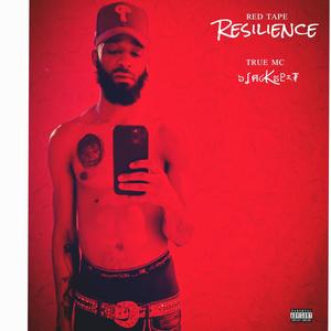 RED TAPE ... Resilience Ep (Explicit)