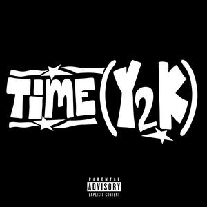 TIME (Y2K) (Explicit)