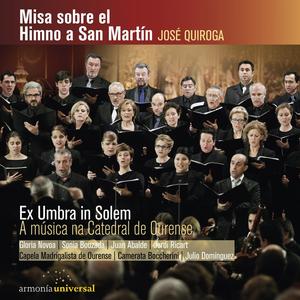 Misa sobre el Himno a San Martín - Ex Umbra in Solem (En Vivo)