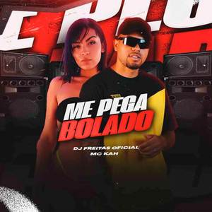 Me Pega Bolado (Explicit)
