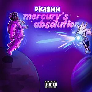 mecury's absolution .*sped up.* (Explicit)