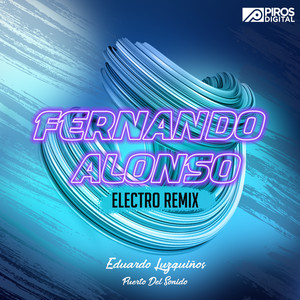 Fernando Alonso (Electro Remix)