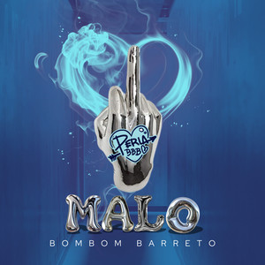 Malo (Explicit)
