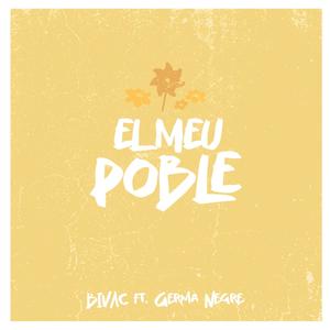 El meu poble (feat. Germà Negre)