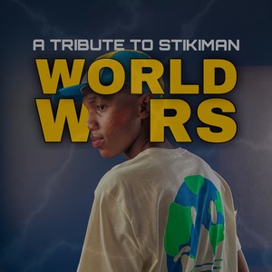 World Wars: a Tribute to Stikiman