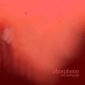 Phosphene