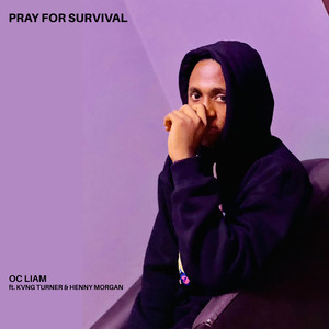 Pray for Survival (Explicit)