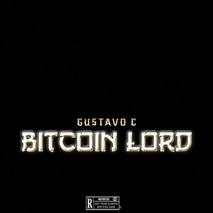 Bitcoin Lord (Explicit)